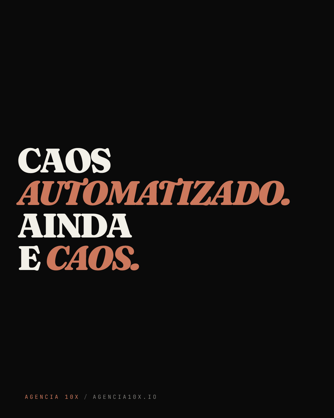 Caos vs arquitetura
